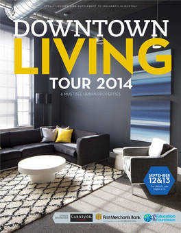 Downtown Livingtour 2014 6 Must-See Urban Properties