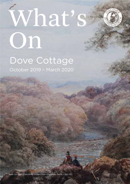 Dove Cottage October 2019 – March 2020