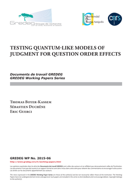 Testing Quantum-Like Models of Judgment for Question Order Effects