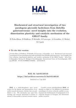 Biochemical and Structural Investigation of Two Paralogous Glycoside Hydrolases from Zobellia Galactanivorans