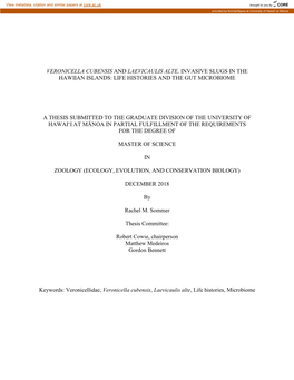 Veronicella Cubensis and Laevicaulis Alte, Invasive Slugs in the Hawiian Islands: Life Histories and the Gut Microbiome