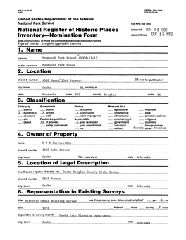 Nomination Form Date Entered DEC I 5 I983 See Instructions in How to Complete National Register Forms Type All Entries Complete Applicable Sections______1