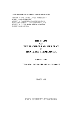 The Study on the Transport Master Plan in Bosnia and Herzegovina