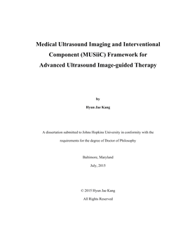 Medical Ultrasound Imaging and Interventional Component (Musiic) Framework for Advanced Ultrasound Image-Guided Therapy