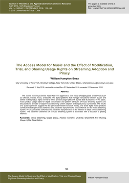 The Access Model for Music and the Effect of Modification, Trial, and Sharing Usage Rights on Streaming Adoption and Piracy William Hampton-Sosa