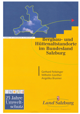 Bergbau- Und Hüttenaltstandorte Im Bundesland Salzburg