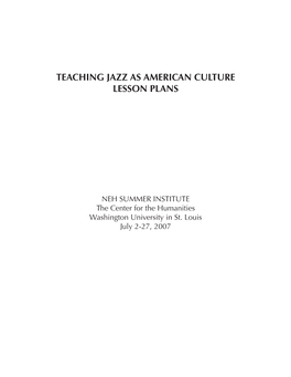 Teaching Jazz As American Culture Lesson Plans