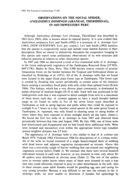 OBSERVATIONS on the SOCIAL SPIDER, ANELOSIMUS DOMINGO (ARANEAE, THERIDIIDAE), in SOUTHWESTERN PERU Although Anelosimus Domingo L