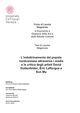 L'indottrinamento Del Popolo Nordcoreano Attraverso I Media E La Critica Degli Artisti David Guttenfelder, Éric Lafforgue