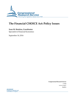 The Financial CHOICE Act: Policy Issues
