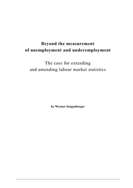 Beyond the Measurement of Unemployment and Underemployment