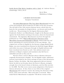 1 Inside Soviet Film Satire: Laughter with a Lash, Ed. Andrew Horton (Cambridge: 1993), 20-35 Kevin Moss Middlebury College