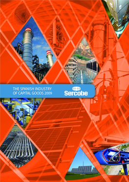 Sercobe • the Spanish Industry of Capital Goods 2009