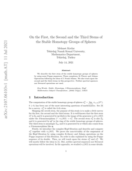 On the First, the Second and the Third Stems of the Stable Homotopy