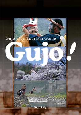 Gujo City Tourism Guide Gujo!