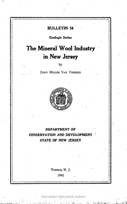 Bulletin 56. the Mineral Wool Industry in New Jersey, 1942
