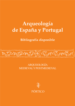 Arqueología Medieval Y Postmedieval