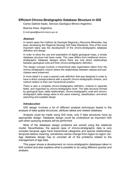 Efficient Chrono-Stratigraphic Database Structure in GIS Carlos Gabriel Asato, Servicio Geológico Minero Argentino Buenos Aires, Argentina