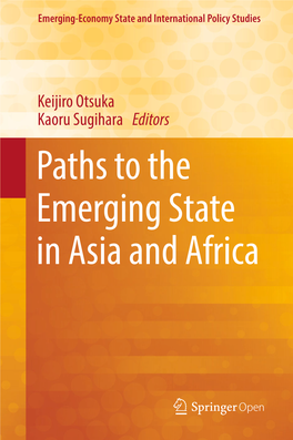Paths to the Emerging State in Asia and Africa Emerging-Economy State and International Policy Studies
