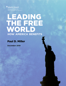 LEADING the FREE WORLD How America Benefits