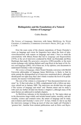 Biolinguistics and the Foundations of a Natural Science of Language*