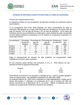 Práctica De Programación Lineal La Siguiente Práctica Es Una Recopilación De Ejercicios Tomados De Exámenes Hechos Por La Cátedra