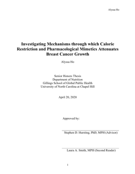 Investigating Mechanisms Through Which Calorie Restriction and Pharmacological Mimetics Attenuates Breast Cancer Growth