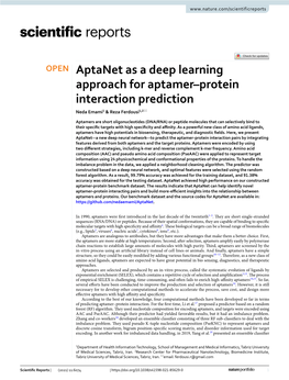 Aptanet As a Deep Learning Approach for Aptamer–Protein Interaction Prediction Neda Emami1 & Reza Ferdousi1,2*