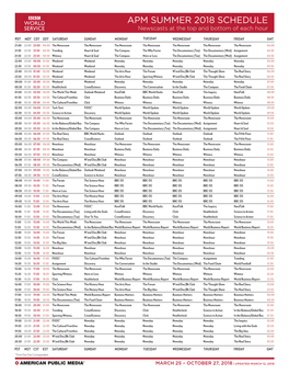 APM SUMMER 2018 SCHEDULE Newscasts at the Top and Bottom of Each Hour
