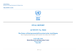 The Future of Entrepreneurial Ecosystem in the Arab Region How Complementarity Among Arab Countries Can Achieve the UN Sdgs