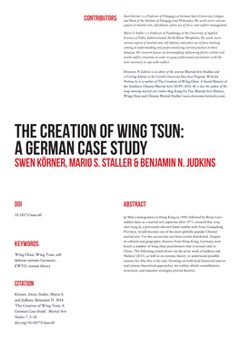THE CREATION of WING TSUN: a GERMAN CASE Study Swen Körner, Mario S