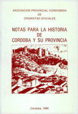 NOTAS PARA LA HISTORIA DE CORDOBA Y SU PROVINCIA