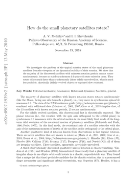 How Do the Small Planetary Satellites Rotate?