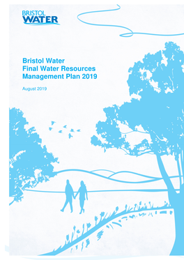 Bristol Water Final Water Resources Management Plan 2019