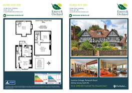 Jasmine Cottage, Petworth Road Witley Surrey GU8 5PL Price: Asking Price of £499,950 Freehold ‘No Onward Chain’