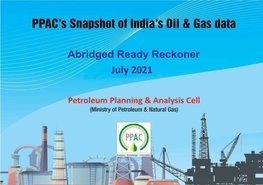 PPAC's Snapshot of India's Oil & Gas Data