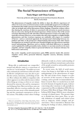 The Social Neuroscience of Empathy Tania Singer and Claus Lamm University of Zurich, Laboratory for Social and Neural Systems Research, Zurich, Switzerland