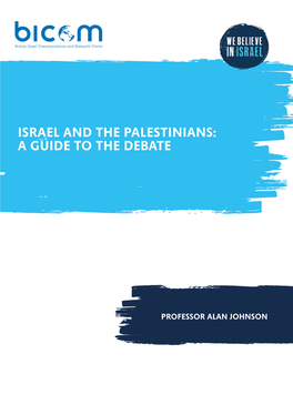 Israel and the Palestinians: a Guide to the Debate