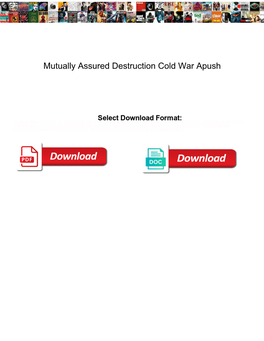 Mutually Assured Destruction Cold War Apush