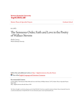 The Sensuous Order, Faith and Love in the Poetry of Wallace Stevens