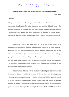 The Relevance of Gestalt Therapy to Clinicians Who Use Hypnosis Today David Kraft