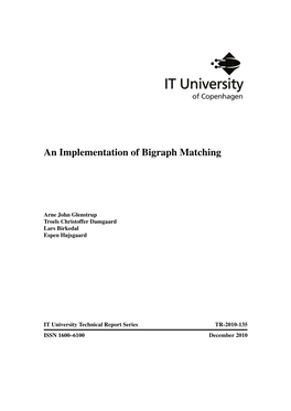 An Implementation of Bigraph Matching