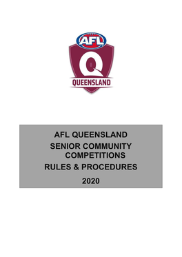 Afl Queensland Senior Community Competitions Rules & Procedures 2020