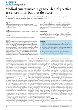 Medical Emergencies in General Dental Practice Are Uncommon but They Do Occur