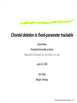 Chordal Deletion Is Fixed-Parameter Tractable