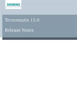 Tecnomatix 15.0 Release Notes Contents