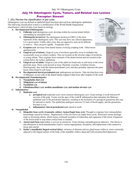 Odontogenic Cysts, Tumors, and Related Jaw Lesions Preceptor: Stewart 1