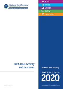 Unit-Level Activity and Outcomes National Joint Registry