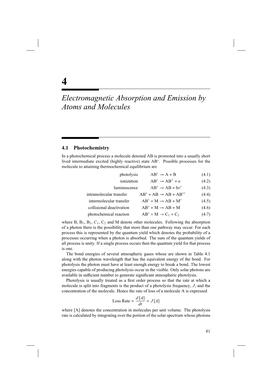 Electromagnetic Absorption and Emission by Atoms and Molecules