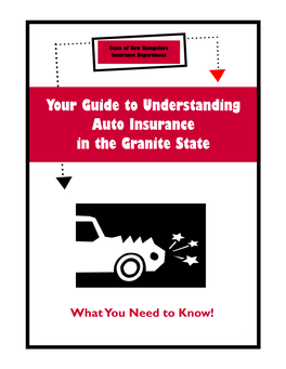 Your Guide to Understanding Auto Insurance in the Granite State